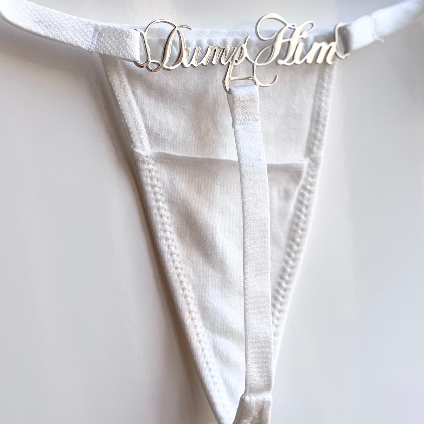 Dump Him Thong ⋆ White