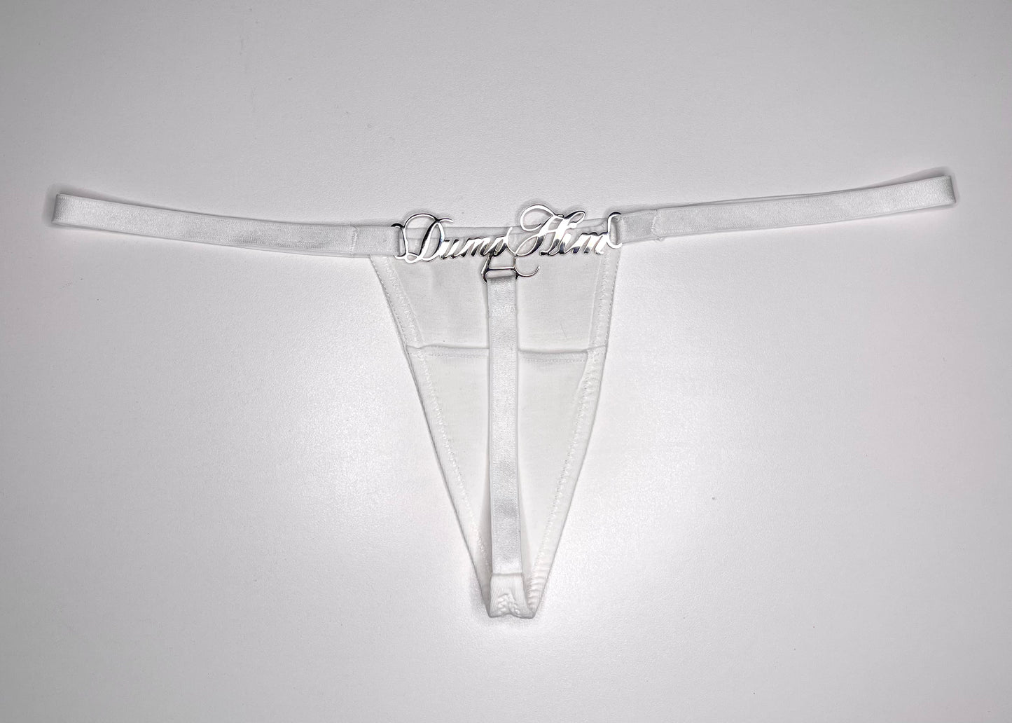 Dump Him Thong ⋆ White